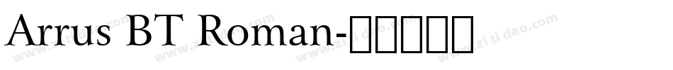 Arrus BT Roman字体转换